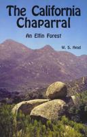 California Chaparral: An Elfin Forest 0879610026 Book Cover