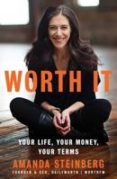 Worth It: Your Life, Your Money, Your Terms 150114099X Book Cover