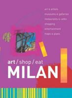 Art/Shop/Eat: Milan 0393327841 Book Cover