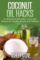 Coconut Oil Hacks 1500848980 Book Cover