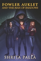 Fowler Auklet and the Man of Shadows B0CNJZ3BNQ Book Cover