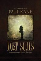 Lost Souls 1946808962 Book Cover