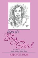 Diary of a Shy Girl: And a Short Account about Hovig & Youth Group 1493164031 Book Cover