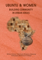 Ubuntu and Women: Building Community in Urban Areas B0CGL3KSNV Book Cover