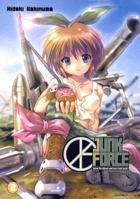 Junk Force Novel Volume 2 (Junk Force) 1597961116 Book Cover