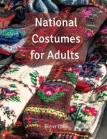 National Costumes for Adults 8492326646 Book Cover