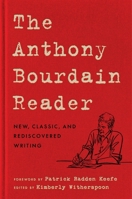 The Anthony Bourdain Reader 0062863959 Book Cover