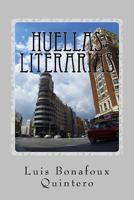 Huellas literarias 1540441334 Book Cover