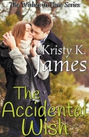 The Accidental Wish B09SVWC2MR Book Cover