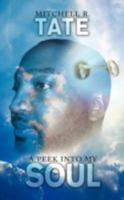 A Peek Into My Soul 1438927401 Book Cover