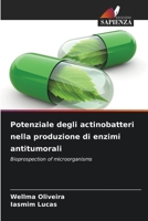 Potenziale degli actinobatteri nella produzione di enzimi antitumorali (Italian Edition) 6209467660 Book Cover