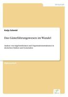 Das Gastefuhrungswesen Im Wandel 3838608682 Book Cover