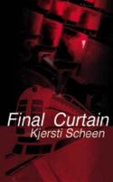 Final Curtain 1900850591 Book Cover