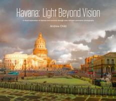 Havana: Light Beyond Vision 0997877707 Book Cover