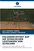 Paludeen-Effekt Auf Die Schulischen Leistungen Von Schülern (German Edition) 620792469X Book Cover
