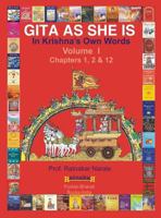 Gita as She Is, in Krishna's Own Words, Book I 1897416113 Book Cover
