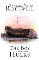 The Boy from the Hulks 142699415X Book Cover