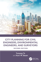 City Planning for Civil Engineers, Environmental Engineers, and Surveyors 1032815620 Book Cover