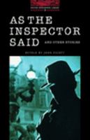 Oxford Bookworms 3. As the Inspector Said and Other Stories CD Pack 0194791084 Book Cover