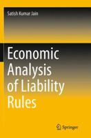 Economic Analysis of Liability Rules 8132220285 Book Cover