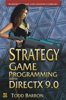Strategy Game Programming With Directx 9.0 2003 1556229224 Book Cover