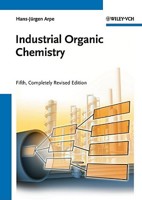 Industrial Organic Chemistry 3527320024 Book Cover
