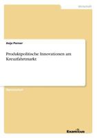 Produktpolitische Innovationen Am Kreuzfahrtmarkt 3867462933 Book Cover
