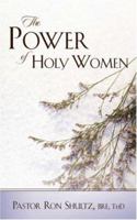 The Power of Holy Women 1591605520 Book Cover