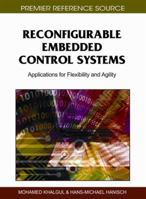 Reconfigurable Embedded Control Systems: Applications for Flexibility and Agility 160960086X Book Cover