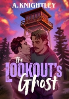 The Lookout's Ghost: MM Paranormal Mystery Romance B0FWVWFCXQ Book Cover