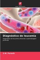 Diagnóstico de leucemia (Portuguese Edition) 6207613473 Book Cover