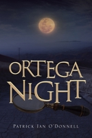 Ortega Night: A Phil & Paula Oxnard Mystery 1954941943 Book Cover