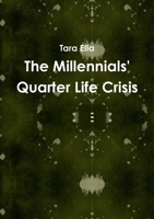 The Millennials' Quarter Life Crisis 131201427X Book Cover