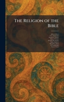 The Religion of the Bible 1026030080 Book Cover