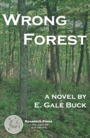 Wrong Forest 1736023071 Book Cover