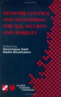 Network Control and Engineering for QoS, Security and Mobility: IFIP TC6 / WG6.2 & WG6.7 Conference on Network Control and Engineering for QoS, ... 2002) October 23-25, 2002, Paris, France 1475759487 Book Cover