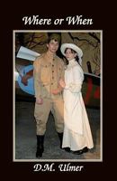 Where or When 0984577734 Book Cover