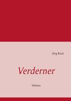 Verderner: Welten 3732238865 Book Cover