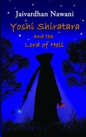 Yoshi Shiratara and the Lord of Hell B08SZ1FH4L Book Cover
