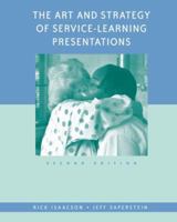 The Art and Strategy of Service-Learning Presentations 0534566316 Book Cover
