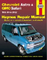 Chevrolet Astro and Gmc Safari Mini-Vans Automotive Repair Manual: 1985 Through 2002 1563924773 Book Cover