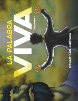 La Palabra Viva: Volumen 1 (Spanish Edition) B0GZFQRLNT Book Cover