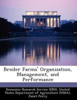 Broiler Farms' Organization, Management, and Performance 1249384486 Book Cover