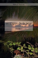 Le Lagon de la peur - Tome 1 (French Edition) 2332964770 Book Cover