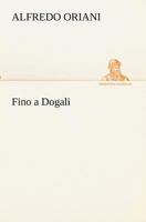Fino a Dogali (Italian Edition) 171936608X Book Cover