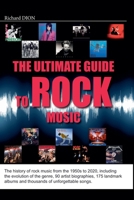 The Ultimate Guide to Rock Music 2981178237 Book Cover