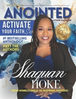 Anointed Author Magazine: Meet the Activate Your Faith, Sis! B0CM4Z8KQ2 Book Cover