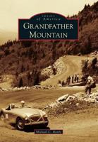 Grandfather Mountain 1467121045 Book Cover