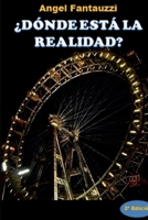 ¿Dónde Está La Realidad? 144763845X Book Cover