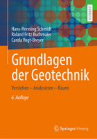 Grundlagen der Geotechnik: Verstehen – Analysieren – Bauen 3658398337 Book Cover